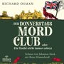 Richard Osman: Der Donnerstagsmordclub oder Ein Teufel stirbt immer zuletzt (Die Mordclub-Serie 4), MP3-CD