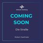 Robert Seethaler: Die Straße, 4 CDs