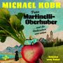 Text: "MICHAEL KOBR", "Frau Martinelli-Oberhuber ...und die Radieschen von unten", "Gelesen vom Autor". Illustration: Auto auf Radieschen, Berge, Kirche, Hund., 2 MP3-CDs
