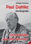 Rüdiger Petersen: Paul Dahlke - Die Biografie, Buch, Buch