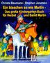 Christa Baumann: Ein bisschen so wie Martin - Das große Kindergarten-Buch für Herbst und Sankt Martin, Buch