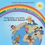 Christian Hüser: Kinder unterm Regenbogen - Neue Kinderlieder zum Brücken bauen, Buch