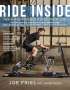 Joe Friel: Ride Inside: Trainingshandbuch Indoorcycling, Buch