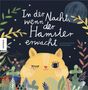 Iris Schürmann-Mock: In der Nacht, wenn der Hamster erwacht, Buch