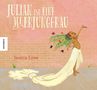 Jessica Love: Love, J: Julian ist eine Meerjungfrau, Buch