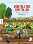 Nancy Castaldo: Vom Feld auf den Teller, Buch