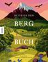 Rachel Elliot: Besteige den Berg in diesem Buch, Buch, Buch