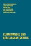 Klimawandel und Gesellschaftskritik, Buch