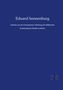 Eduard Sonnenburg: Arbeiten aus der Chirurgischen Abteilung des Städtischen Krankenhauses Moabit zu Berlin, Buch
