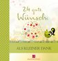 Martina Jung: 24 gute Wünsche - Als kleiner Dank, Buch