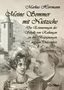 Markus Herrmann: Meine Sommer mit Nietzsche - Die Erinnerungen der Sibylle von Rathingen an ihre Begegnungen mit dem Philosophen - Historischer Roman, Buch