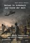 Karl-Ernst Peters: Reisen in Schönheit und Elend der Welt - Von globaler Gewalt, Unterdrückung und falscher Politik - Erlebnisse, Buch