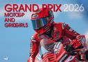 Jörg Neubert: MOTO GP and GRID GIRLS 2026, KAL