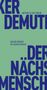 Volker Demuth: Der nächste Mensch, Buch