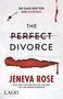 Jeneva Rose: The Perfect Divorce, Buch