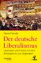 Hans Fenske: Der deutsche Liberalismus, Buch