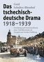 Gerd Schultze-Rhonhof: Das tschechisch-deutsche Drama 1918-1939, Buch