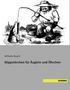 Wilhelm Busch: Stippstörchen für Äuglein und Öhrchen, Buch