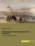 Albrecht Haupt: Die Baukunst der Renaissance in Portugal, Buch