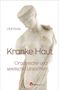 Olaf Koob: Kranke Haut, Buch