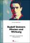 Christian Rittelmeyer: Rudolf Steiners Mission und Wirkung, Buch