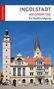 Franziska Reif: Ingolstadt an einem Tag, Buch, Buch