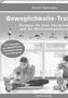 Ronald Thomschke: Beweglichkeits-Training, Buch