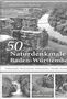 Brunhilde Bross-Burkhardt: 50 sagenhafte Naturdenkmale in Baden-Württemberg, Buch
