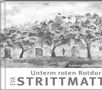 Eva Strittmatter: Unterm roten Rotdorndach, Buch