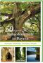 Karolin Küntzel: 50 sagenhafte Naturdenkmale in Bayern: Unterfranken - Oberfranken - Mittelfranken - Oberpfalz, Buch