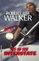 Robert Lee Walker: Tod an der Interstate, Buch