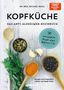 Michael Nehls: Kopfküche. Das Anti-Alzheimer-Kochbuch, Buch