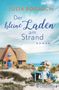 Julia Rogasch: Der kleine Laden am Strand, Buch, Buch