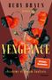 Ruby Braun: Vengeance, Buch