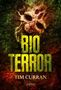 Tim Curran: Bioterror, Buch