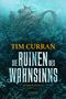 Tim Curran: Die Ruinen Des Wahnsinns, Buch