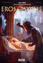 Luc Ferry: Mythen der Antike: Eros & Psyche (Graphic Novel), Buch, Buch