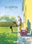 Zidrou: Die Adoption 01. Qinaya, Buch