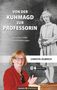 Christa Olbrich: Von der Kuhmagd zur Professorin, Buch, Buch