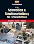 Ed Barr: Schweißen & Blechbearbeitung für Fortgeschrittene, Buch