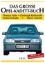 Thomas Fuths: Das große Opel-Kadett-Buch, Buch