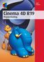 Maik Eckardt: Cinema 4D R19, Buch
