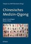 Chinesisches Medizin-Qigong. 2 Bände, 2 Bücher