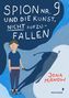 Jona Manow: Spion Nr 9 und die Kunst, nicht aufzufallen, Buch