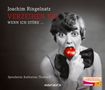 Joachim Ringelnatz: Verzeihen Sie, wenn ich störe ... - Sonderausgabe, CD
