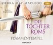 Debra Macleod: Die Töchter Roms: Flammentempel, MP3-CD