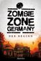 Zombie Zone Germany: Der Beginn, Buch