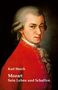 Karl Storck: Mozart: Sein Leben und Schaffen, Buch