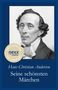 Hans Christian Andersen: Seine schönsten Märchen, Buch