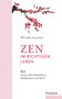 Shundo Aoyama: Zen im richtigen Leben, Buch, Buch